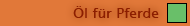 Oel fuer Pferde